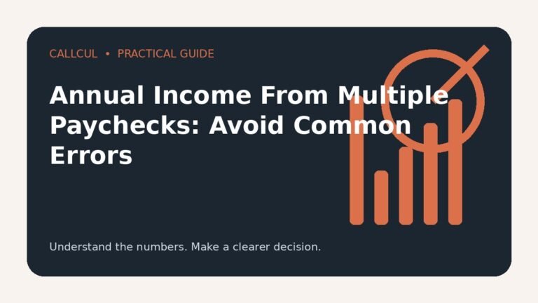 Annual Income From Multiple Paychecks: Avoid Common Errors — Callcul guide