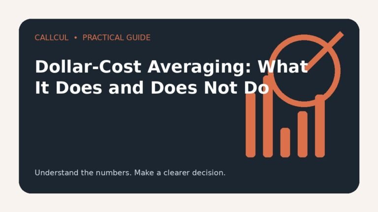 Dollar-Cost Averaging: What It Does and Does Not Do — Callcul guide