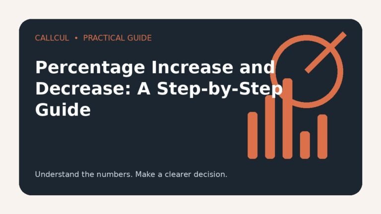 Percentage Increase and Decrease: A Step-by-Step Guide — Callcul guide