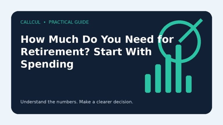 How Much Do You Need for Retirement? Start With Spending — Callcul guide