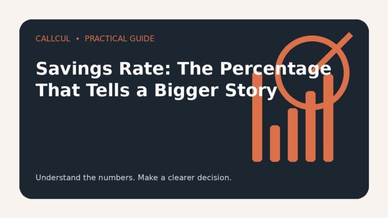 Savings Rate: The Percentage That Tells a Bigger Story — Callcul guide