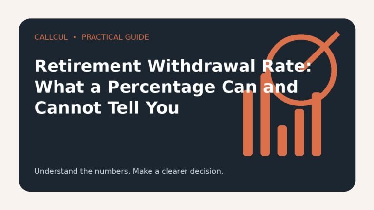 Retirement Withdrawal Rate: What a Percentage Can and Cannot Tell You — Callcul guide